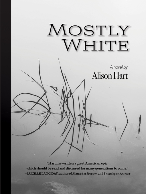 Title details for Mostly White by Alison Hart - Available